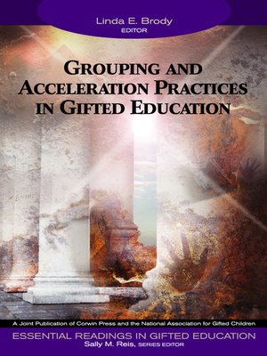 cover image of Grouping and Acceleration Practices in Gifted Education